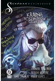 Sandman Uniwersum. Kraina koszmar�w. Szklany dom. Tom 2