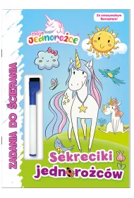 Sekreciki jednoro�c�w. Moje Jednoro�ce. Zadania do �cierania