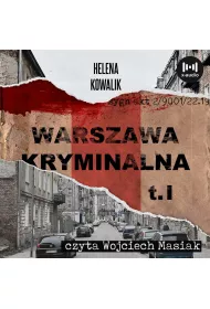 Audiobook Warszawa Kryminalna. Cz. 1 mp3