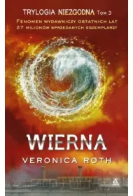 Wierna. Niezgodna. Tom 3