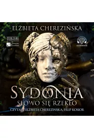Audiobook Sydonia. S�owo si� rzek�o (ksi��ka audio) CD