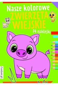 Nasze kolorowe zwierz�ta wiejskie