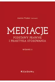 Mediacje Podstawy prawne i praktyka stosowania w.2