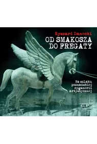 Od Smakosza do Fregaty