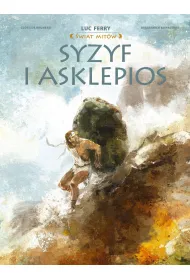Syzyf i Asklepios. �wiat Mit�w