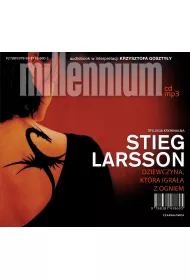 Audiobook Dziewczyna, ktra igraa z ogniem. Millennium. Tom 2 mp3