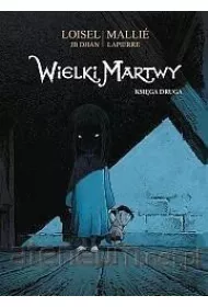 Wielki Martwy. Tom 2