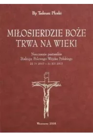 Mi�osierdzie Bo�e trwa na wieki