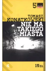 Nie ma takiego miasta