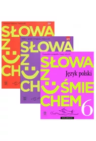 Sowa z umiechem. Jezyk polski. Podrcznik Literatura i kultura, podrcznik Nauka o jzyku i ortografia i zeszyt wicze dla klasy 6 szkoy podstawowej