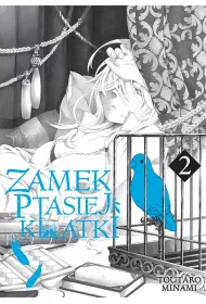 Zamek Ptasiej Klatki. Tom 2