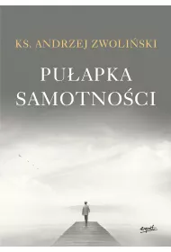 Pu�apka samotno�ci