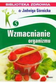 Wzmacnianie organizmu