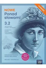 NOWE Ponad s�owami 3. Cz�� 2. Podr�cznik dla liceum og�lnokszta�c�cego i technikum. Zakres podstawowy i rozszerzony. Edycja 2026