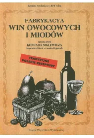 Fabrykacya win owocowych i miod�w