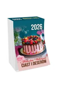 Kalendarz 2026 vademecin ciast i deserw