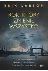 Rok, kt�ry zmieni� wszystko