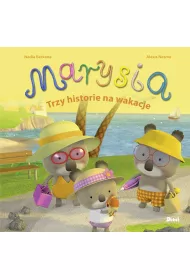 Marysia Trzy historie na wakacje