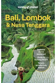 Bali, Lombok & Nusa Tenggara Lonely Planet
