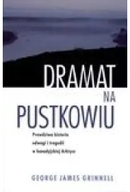 Dramat na pustkowiu