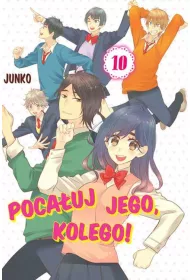 Poca�uj Jego, Kolego! Tom 10