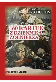 160 kartek z dziennika �o�nierza