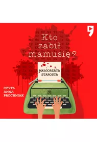 Audiobook Kto zabi mamusi? mp3