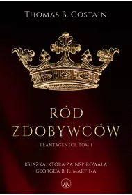 eBook Rd zdobywcw. Plantageneci. Tom 1 mobi epub