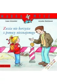 M�dra mysz - Zuzia. Zuzia nie korzysta z pomocy nieznajomego