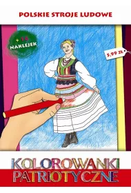 Polskie stroje ludowe kolorowanki patriotyczne