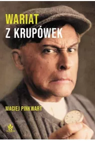 Wariat z Krup�wek