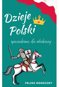 eBook Dzieje Polski opowiedziane dla modziey mobi epub