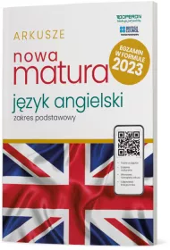 Nowa matura 2023. J�zyk angielski. Arkusze maturalne. Zakres podstawowy