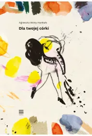 Dla twojej c�rki. Fraszki
