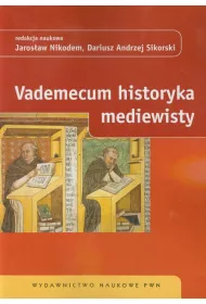 Vademecum historyka mediewisty
