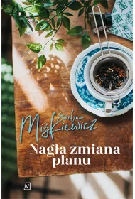 Nag�a zmiana planu. Babski wiecz�r. Tom 1