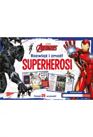 Rozwi i zma! Superherosi. Marvel Avengers