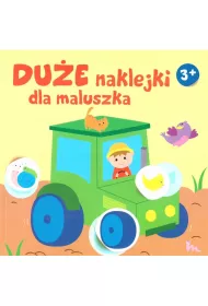 Du�e naklejki dla maluszka 3+ - Traktor