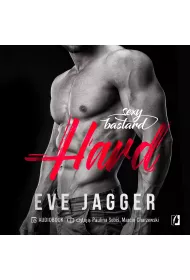 Audiobook Hard. Sexy Bastard. Tom 1 mp3