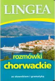 Rozm�wki chorwackie ze s�ownikiem i gramatyk�