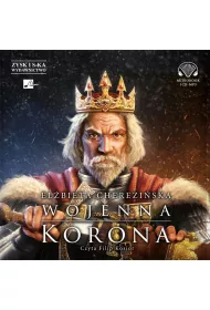 Audiobook Wojenna korona. Odrodzone Krlestwo. Tom 4 CD