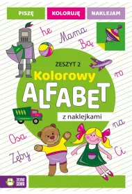 Kolorowy alfabet z naklejkami. Zeszyt 2