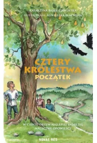 Cztery Kr�lestwa. Pocz�tek