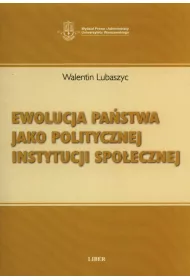 Ewolucja pa�stwa jako politycznej instytucji spo�ecznej