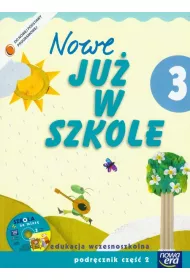 Nowe ju� w szkole. Klasa 3. Podr�cznik. Cz�� 2. Edukacja wczesnoszkolna