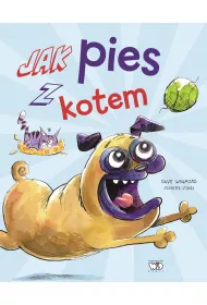 Jak pies z kotem