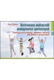 Ilustrowany podr�cznik umiej�tno�ci spo�ecznych