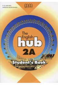 The English Hub 2A. Student's Book