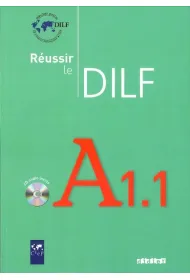 Reussir le DILF A1.1 livres + CD