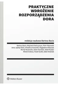 Praktyczne wdro�enie Rozporz�dzenia DORA